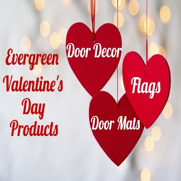 Evergreen Valentine's Day Products
