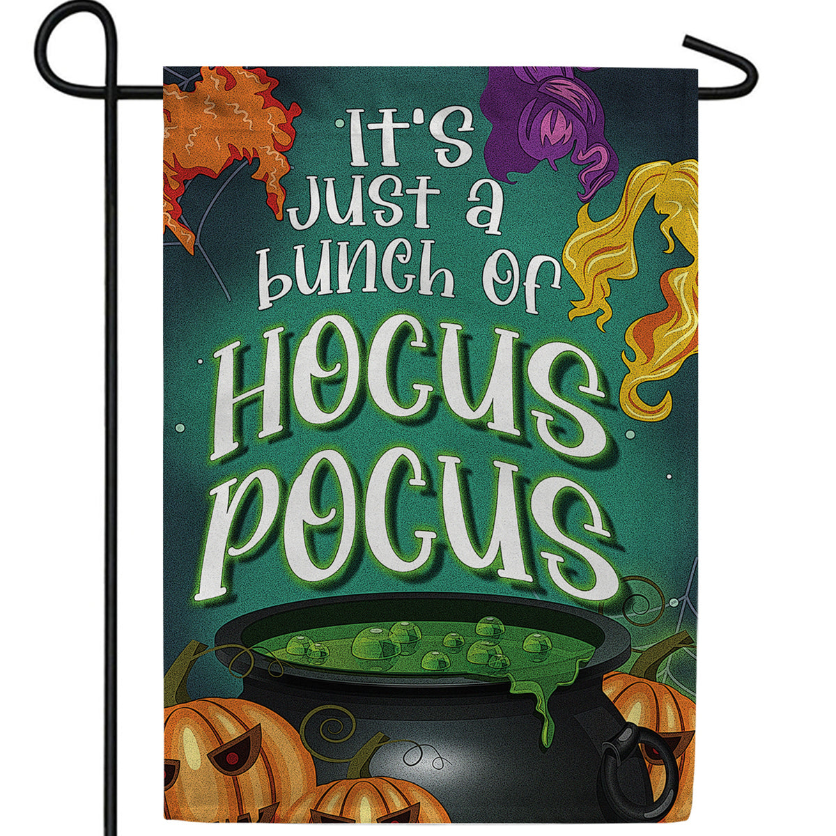 America Forever Just a Bunch of Hocus Pocus Garden Flag