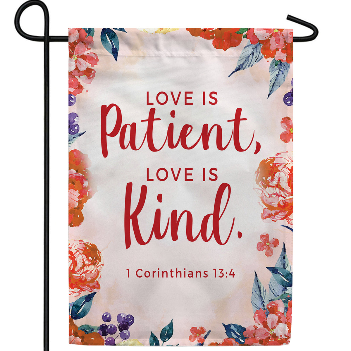 America Forever Love Is Patient And Kind Garden Flag