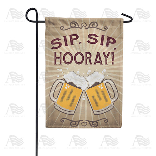 America Forever Sip, Sip, Hooray! Garden Flag