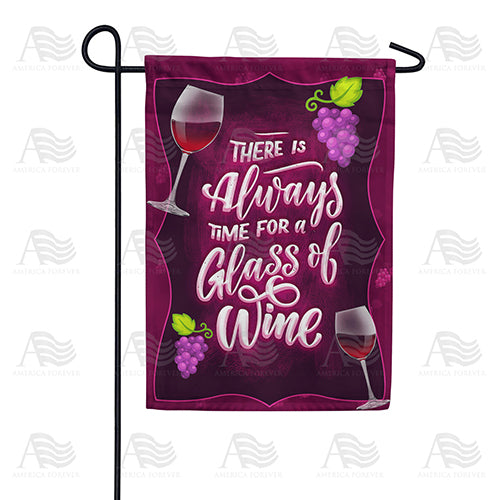 America Forever Always Time For Wine Garden Flag