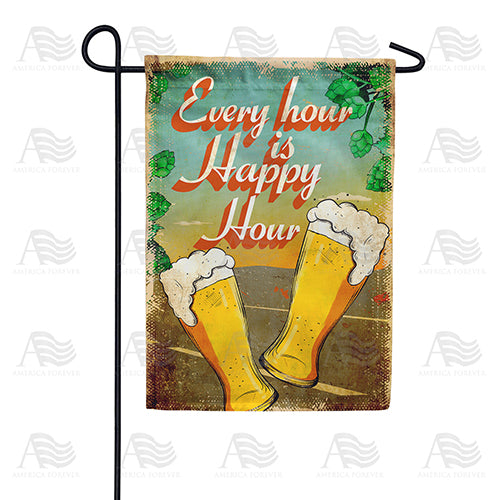 America Forever It's Always Happy Hour Garden Flag