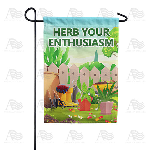 America Forever Herb Your Enthusiasm Garden Flag