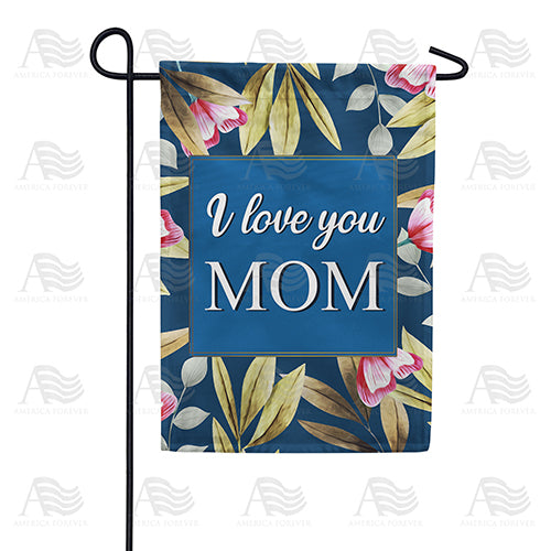 America Forever Mom, I'm Proud To Be Your Child Garden Flag