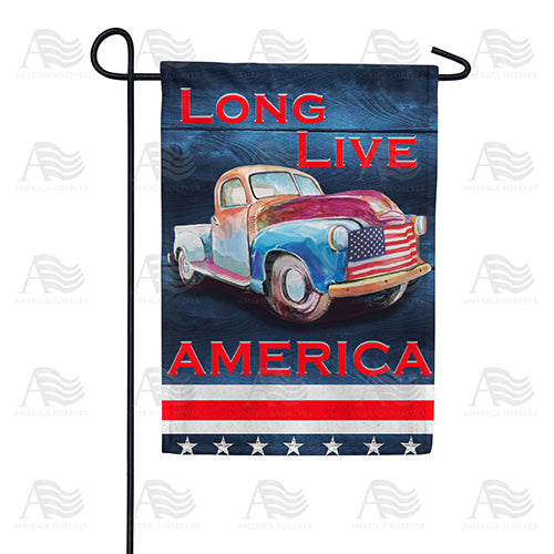 America Forever Long Live America Garden Flag