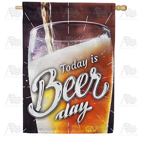 America Forever Pour Me A Beer House Flag