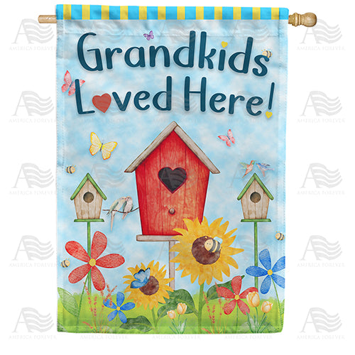 America Forever Grandkids Loved Here! House Flag