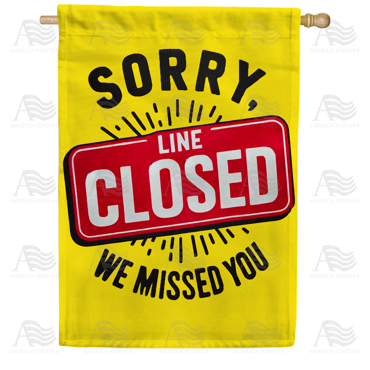 America Forever Line Closed Sign House Flag