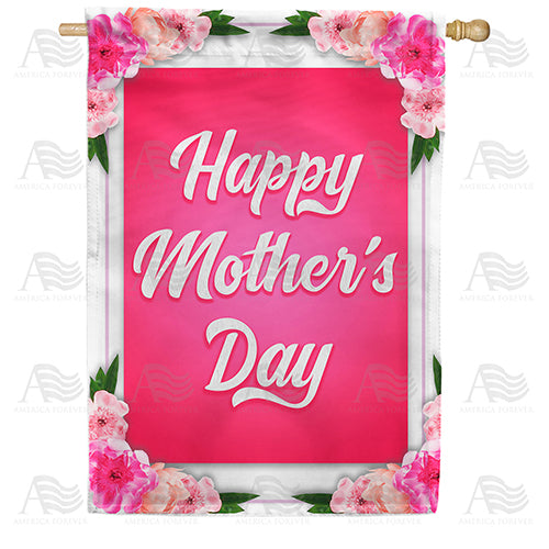 America Forever Mother's Day Pink Blossoms House Flag