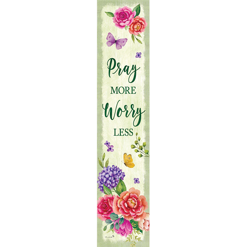 Custom Decor Pray More Yard Expression