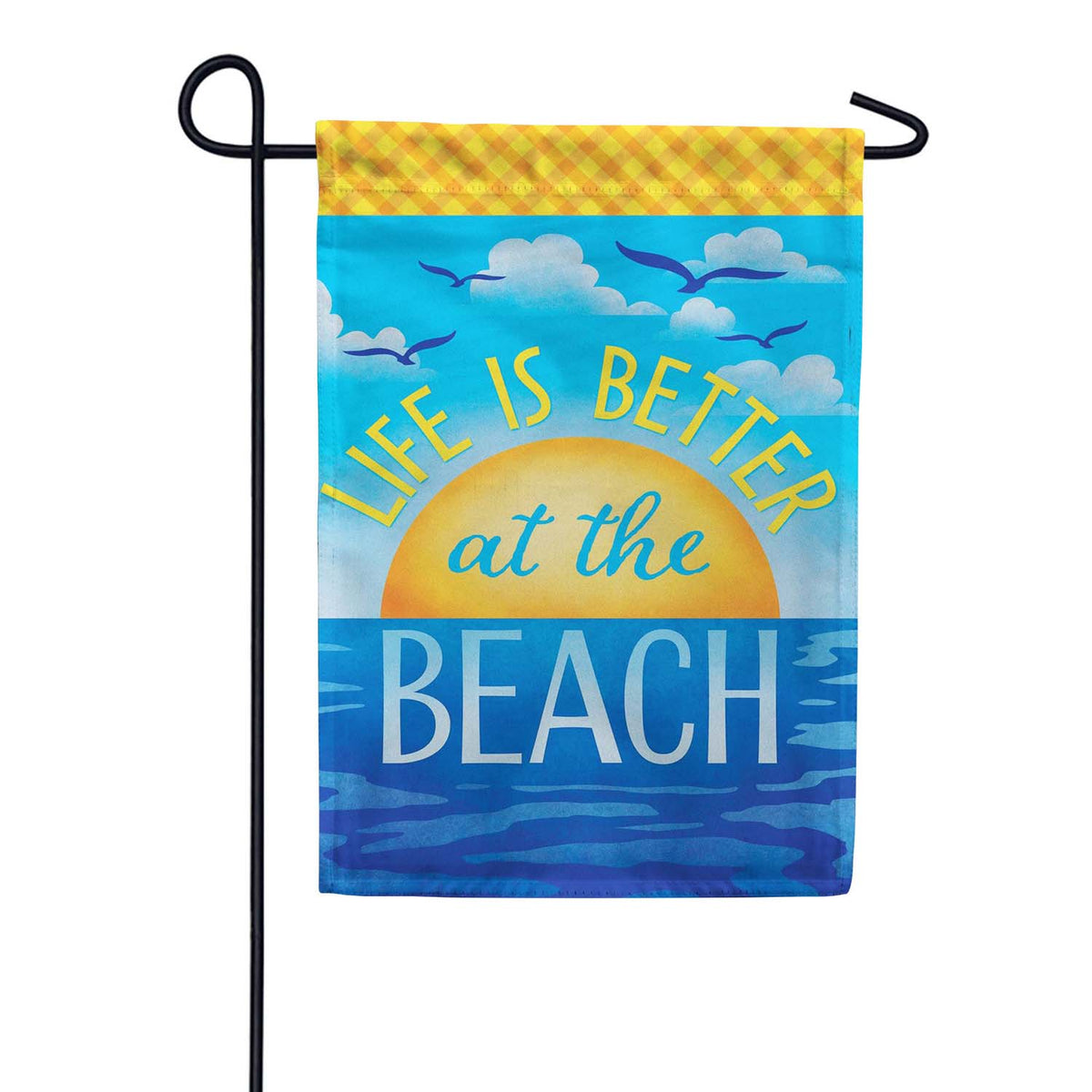 Evergreen Life Is Better At The Beach Suede 2-Sided Garden Flag