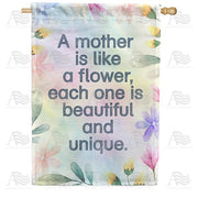 Mothers Are Uniquely Beautiful House Flag