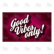 America Forever Bring Good Vibes! Doormat