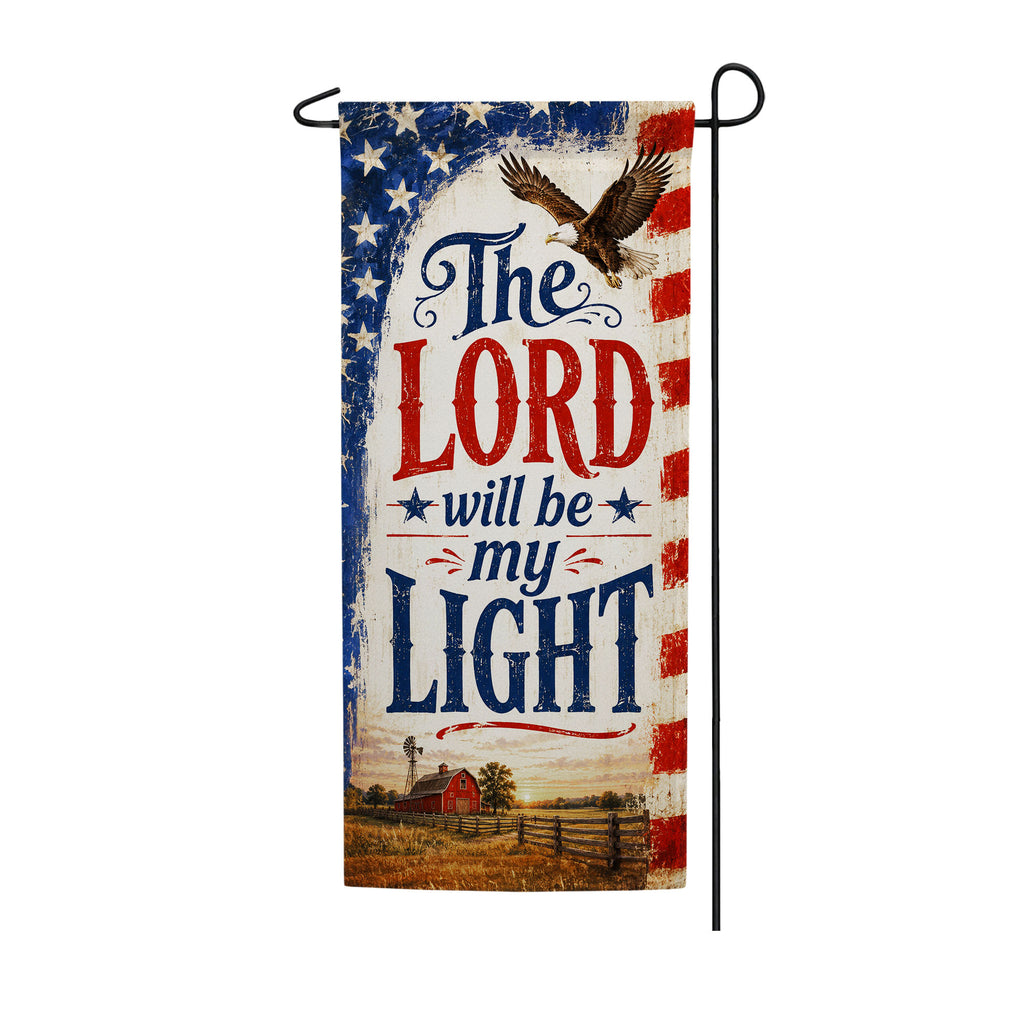 Patriotic Lord Will Be My Light Garden Banner Flag