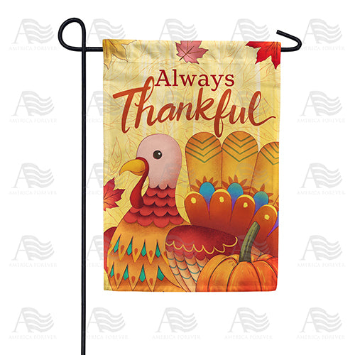 America Forever Always Thankful Turkey Garden Flag