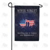 America Forever Never Forget Garden Flag