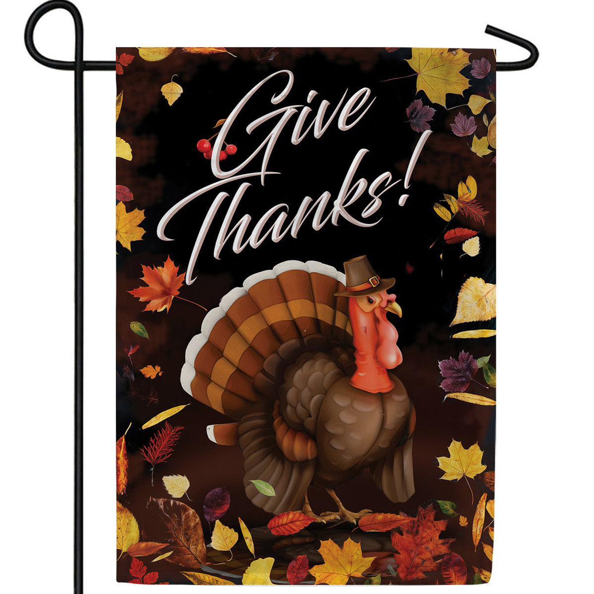 America Forever Tom Turkey Says Give Thanks! Garden Flag