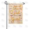 America Forever Thanks To The Good Lord Garden Flag