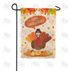 America Forever Time To Gobble Up! Garden Flag