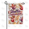 America Forever Hello September Colors Garden Flag