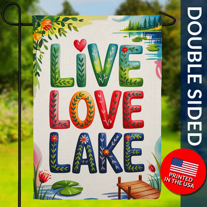 Live Love Lake Floral Lakeside Burlap Garden Flag