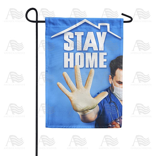 America Forever Stay Home, Save Lives Garden Flag