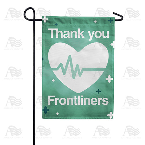 America Forever Thank You Frontliners Garden Flag