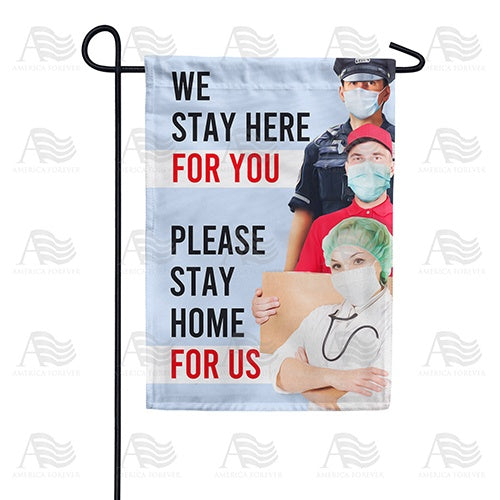 America Forever Help Us By Staying Home Garden Flag