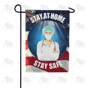 America Forever Doctor's Orders Stay At Home Garden Flag