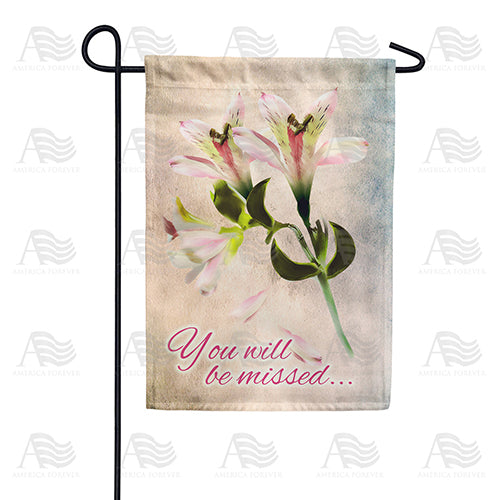 America Forever You Will Be Missed Garden Flag