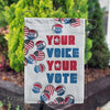 America Forever Your Voice, Your Vote! Garden Flag