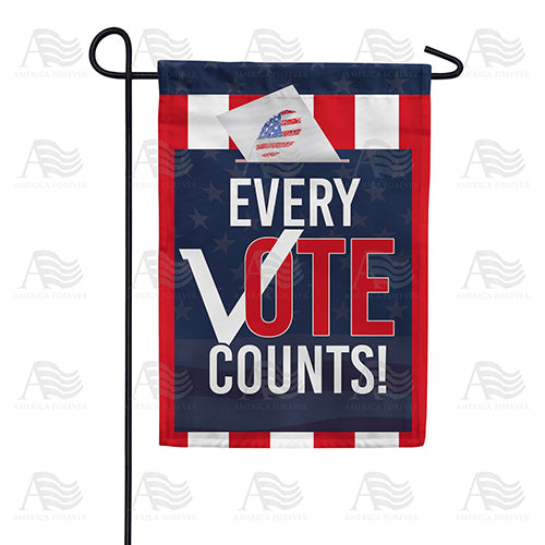 America Forever Every Vote Counts Garden Flag