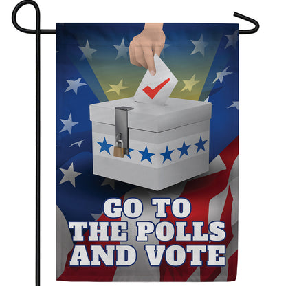 America Forever Go to the Polls and Vote! Garden Flag