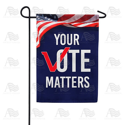 America Forever Your Vote Matters Garden Flag