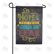 America Forever Have Hope & Stay Strong Garden Flag