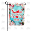 America Forever Life Is Best When Together Garden Flag