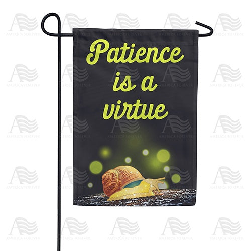 America Forever Patience Is A Virtue Garden Flag