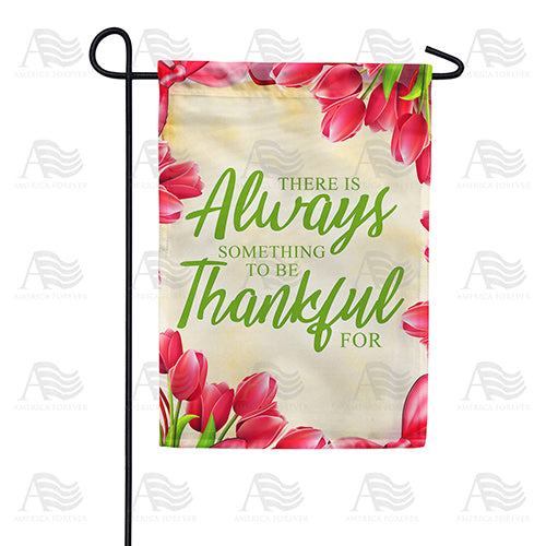 America Forever Always Be Thankful Garden Flag