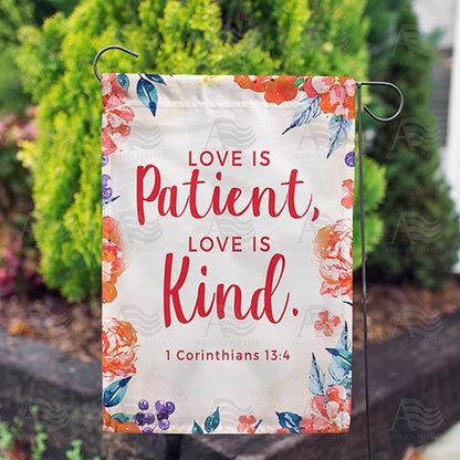 America Forever Love Is Patient And Kind Garden Flag