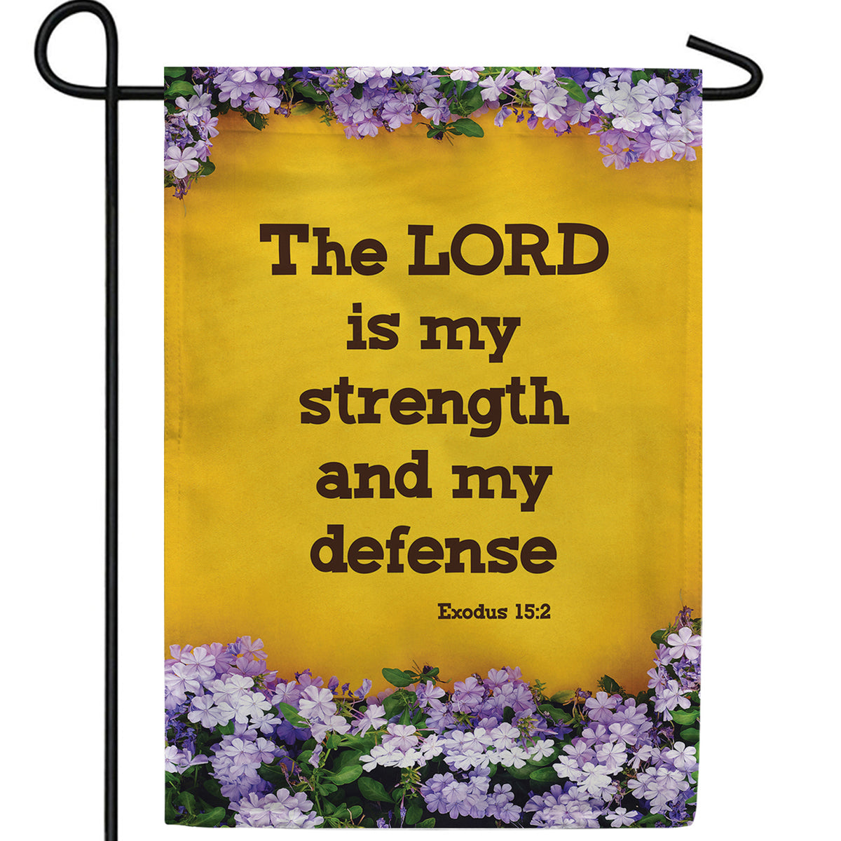 America Forever My Strength Comes From The Lord Garden Flag