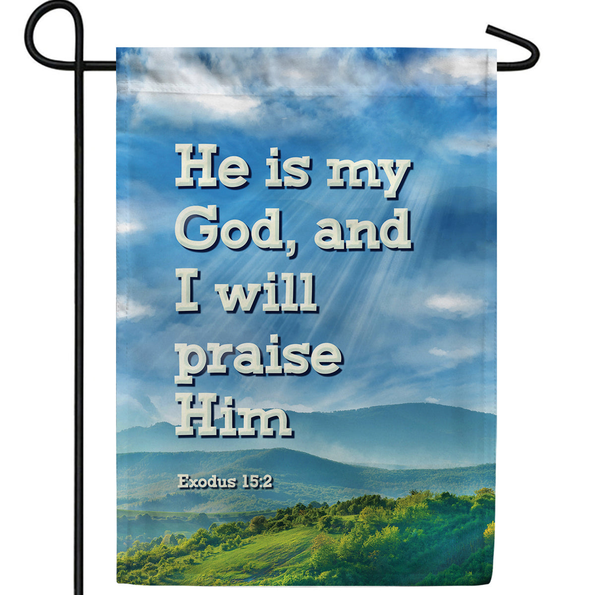 America Forever Praise To My God Garden Flag