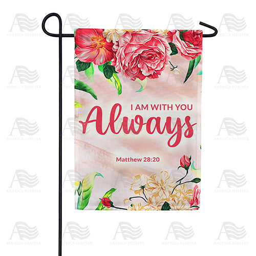America Forever He Is Always With Me Garden Flag