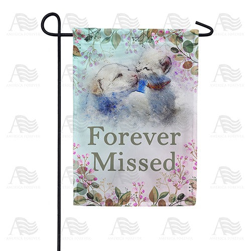 America Forever Pet Forever Missed Garden Flag