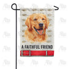 America Forever A Faithful Friend Garden Flag