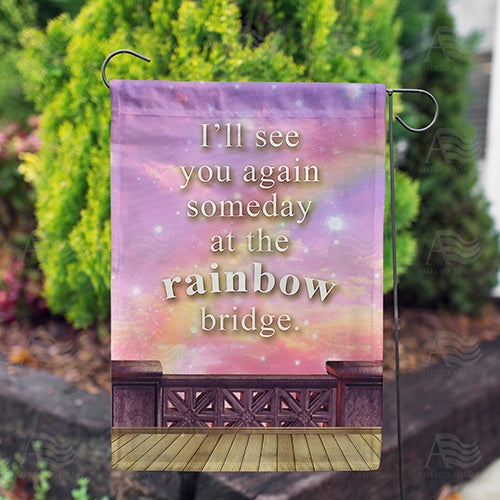 America Forever See You At Rainbow Bridge Garden Flag
