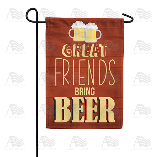 America Forever Great Friends Bring Beer Garden Flag