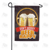 America Forever Don't Worry Beer Happy Garden Flag