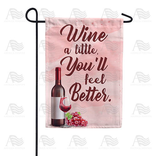 America Forever Relax With Wine Garden Flag