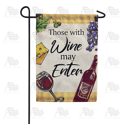 America Forever Bring Wine To Enter Garden Flag