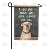 America Forever It Adds Up To No Cat! Garden Flag